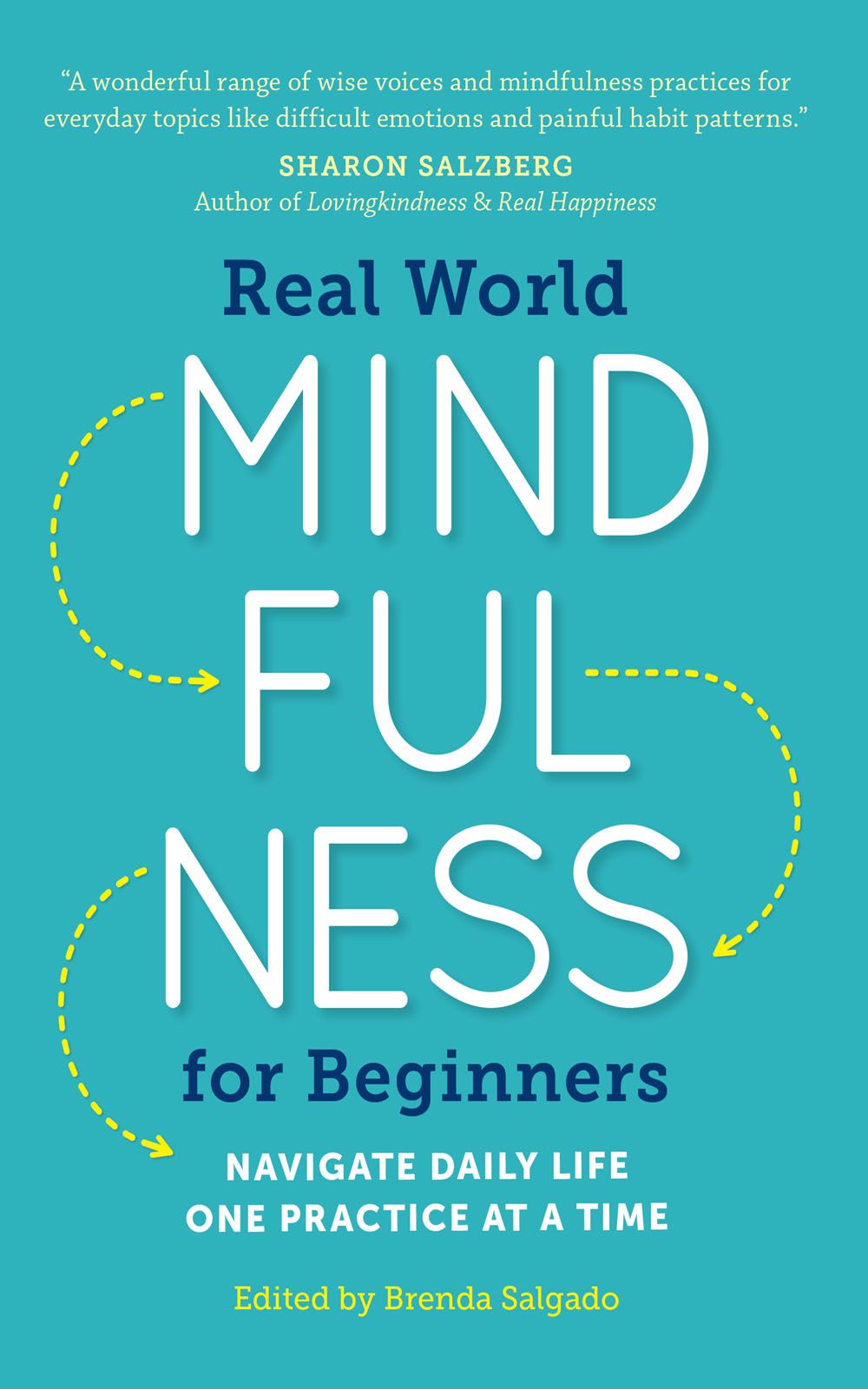 Real World Mindfulness for Beginners