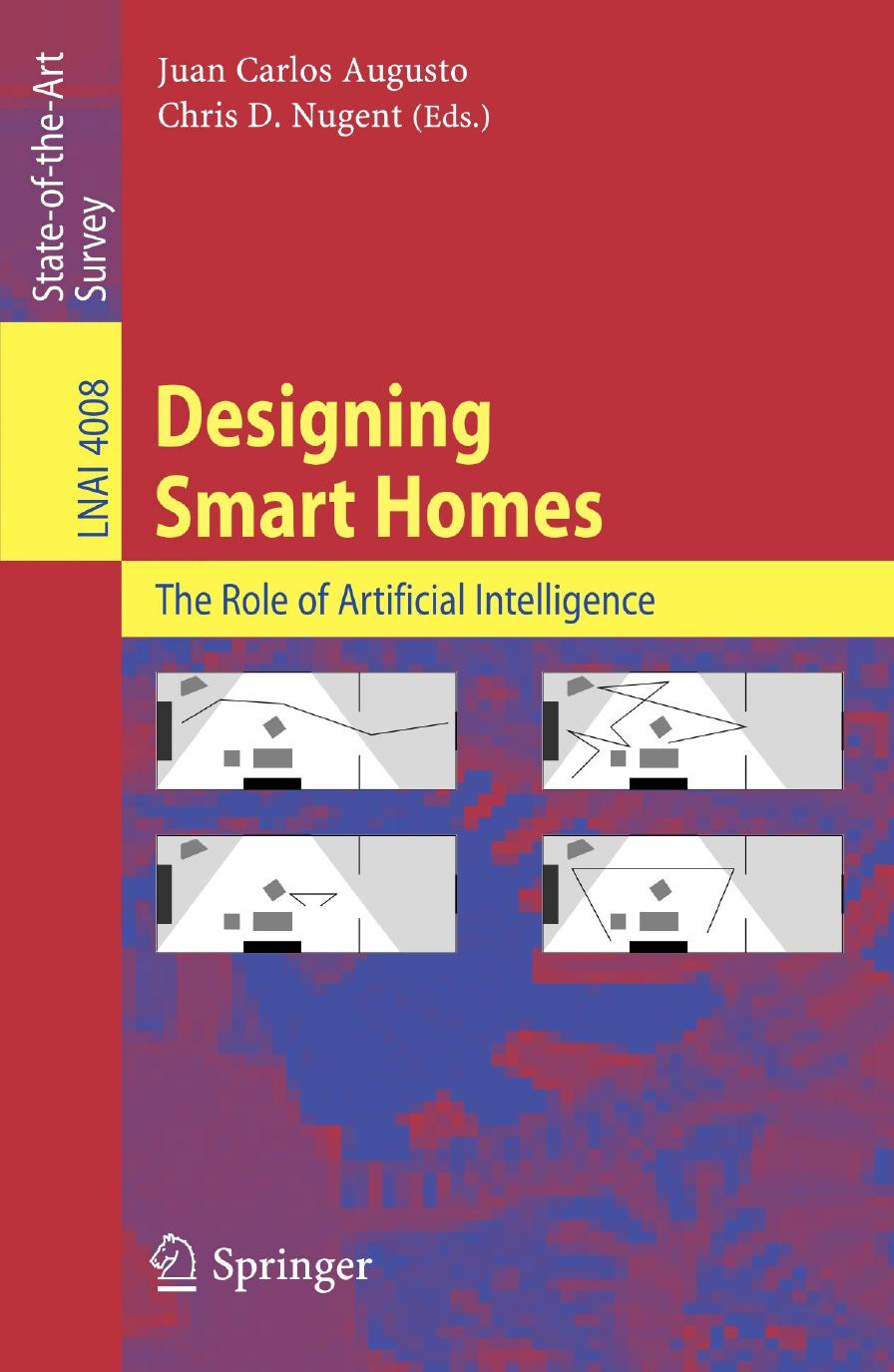 LNAI 4008 - Designing Smart Homes