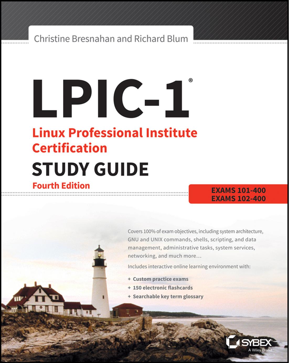 LPIC-1®: Linux Professional Institute Certification Study Guide