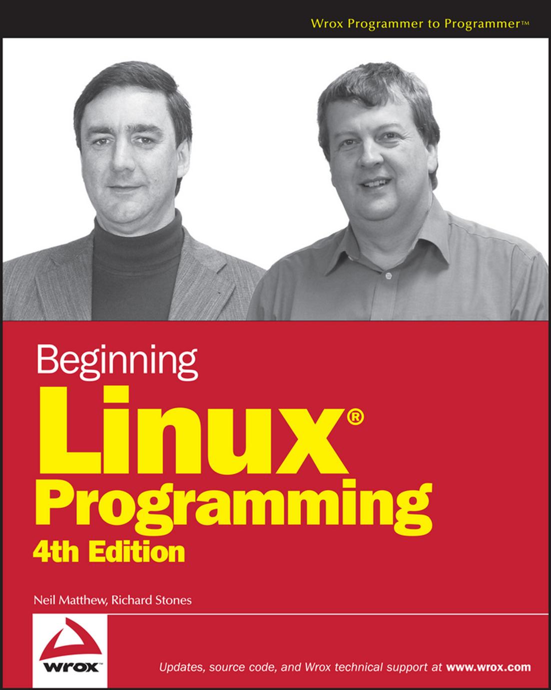 Beginning Linux® Programming 4th Edition