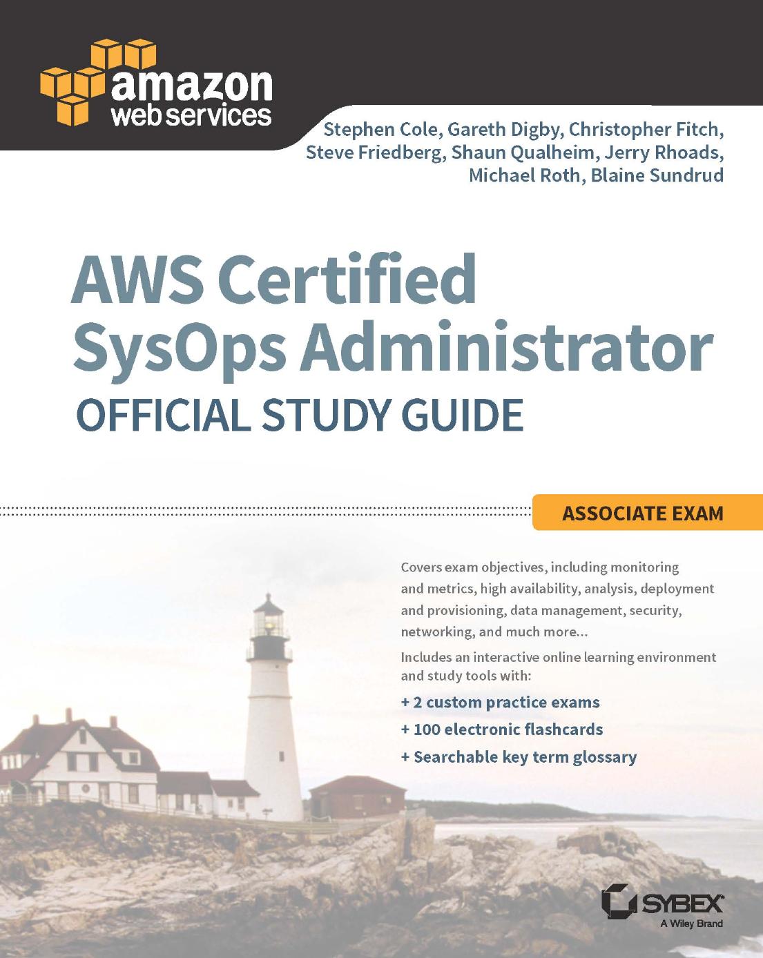 AWS Certified SysOps Administrator Official Study Guide - Associate Exam