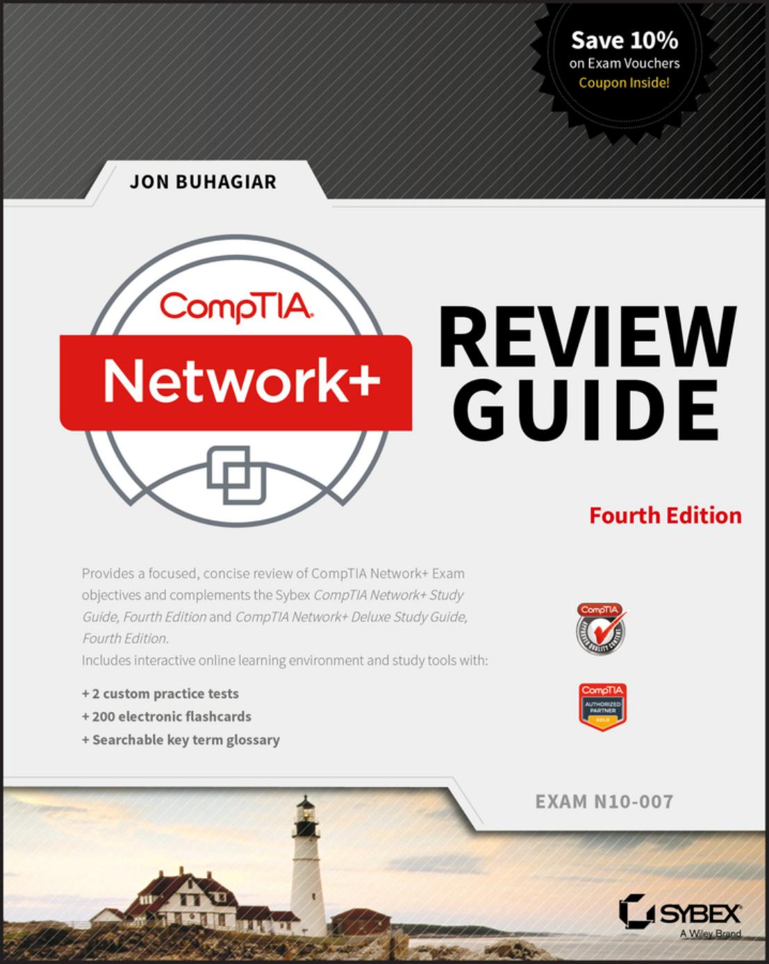 CompTIA® Network+® Review Guide Exam N10-007