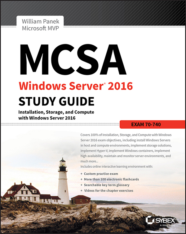 MCSA: Windows Server® 2016: Study Guide