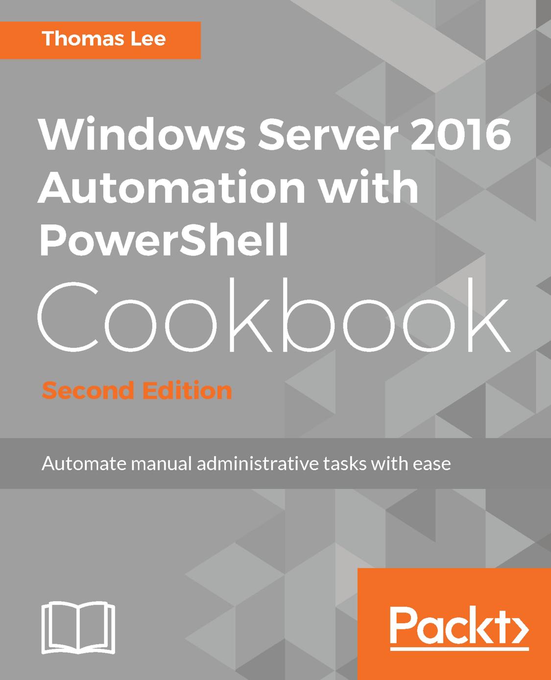 windowsserver2016automationwithpowershellcookbook