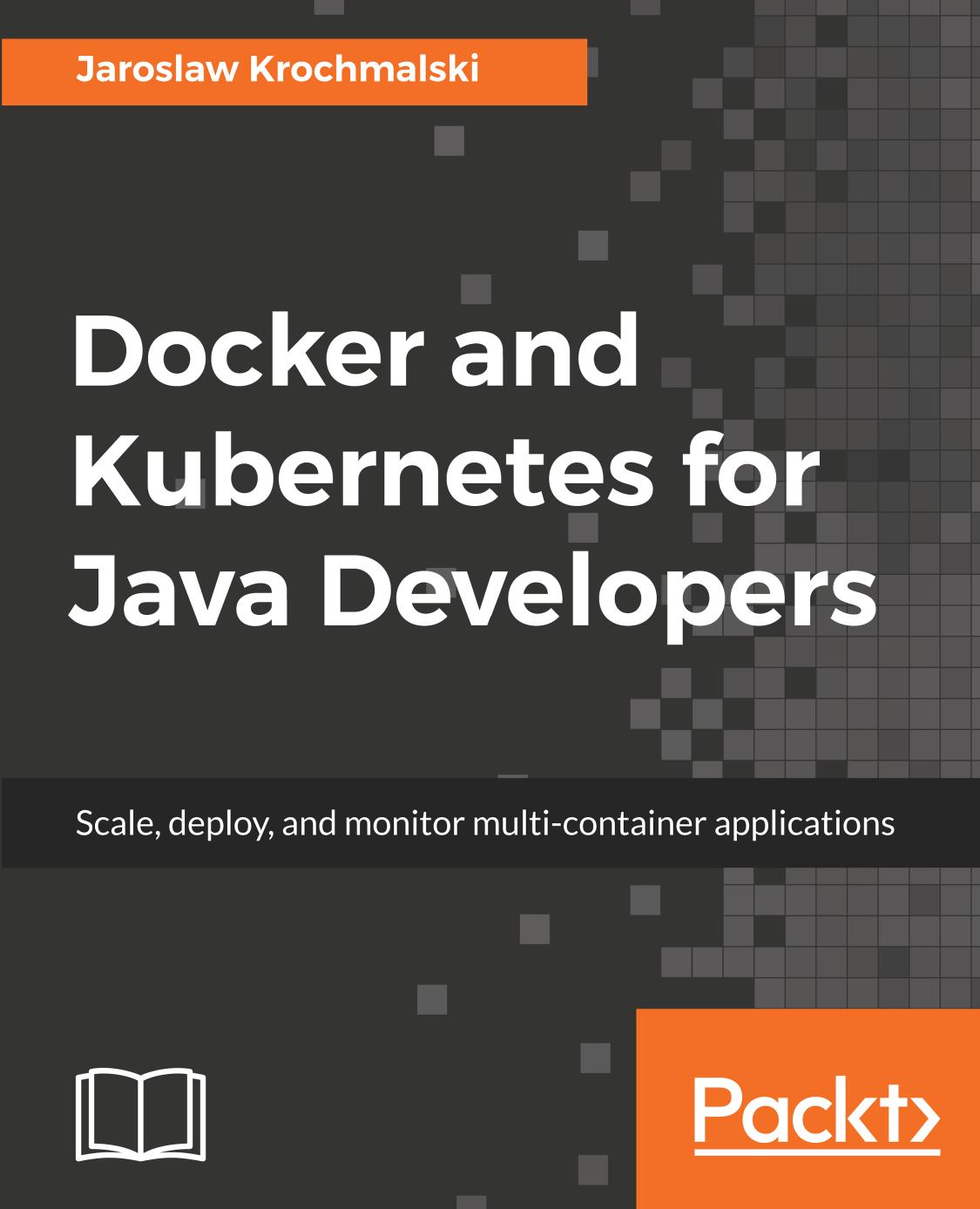 dockerandkubernetesforjavadevelopers