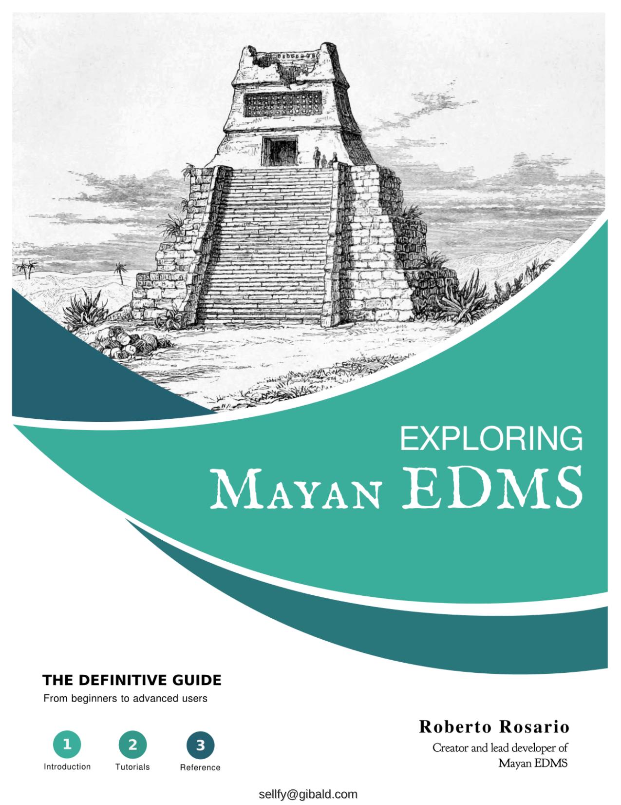 Exploring Mayan EDMS 3.2