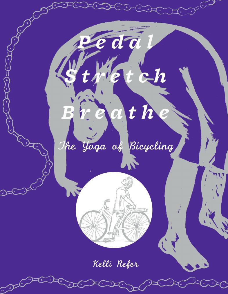 pedalstretchbreathe theyogaofbicycling