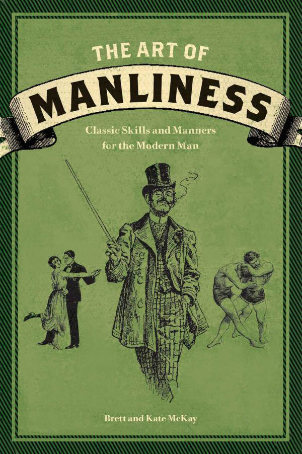 The Art of Manliness
